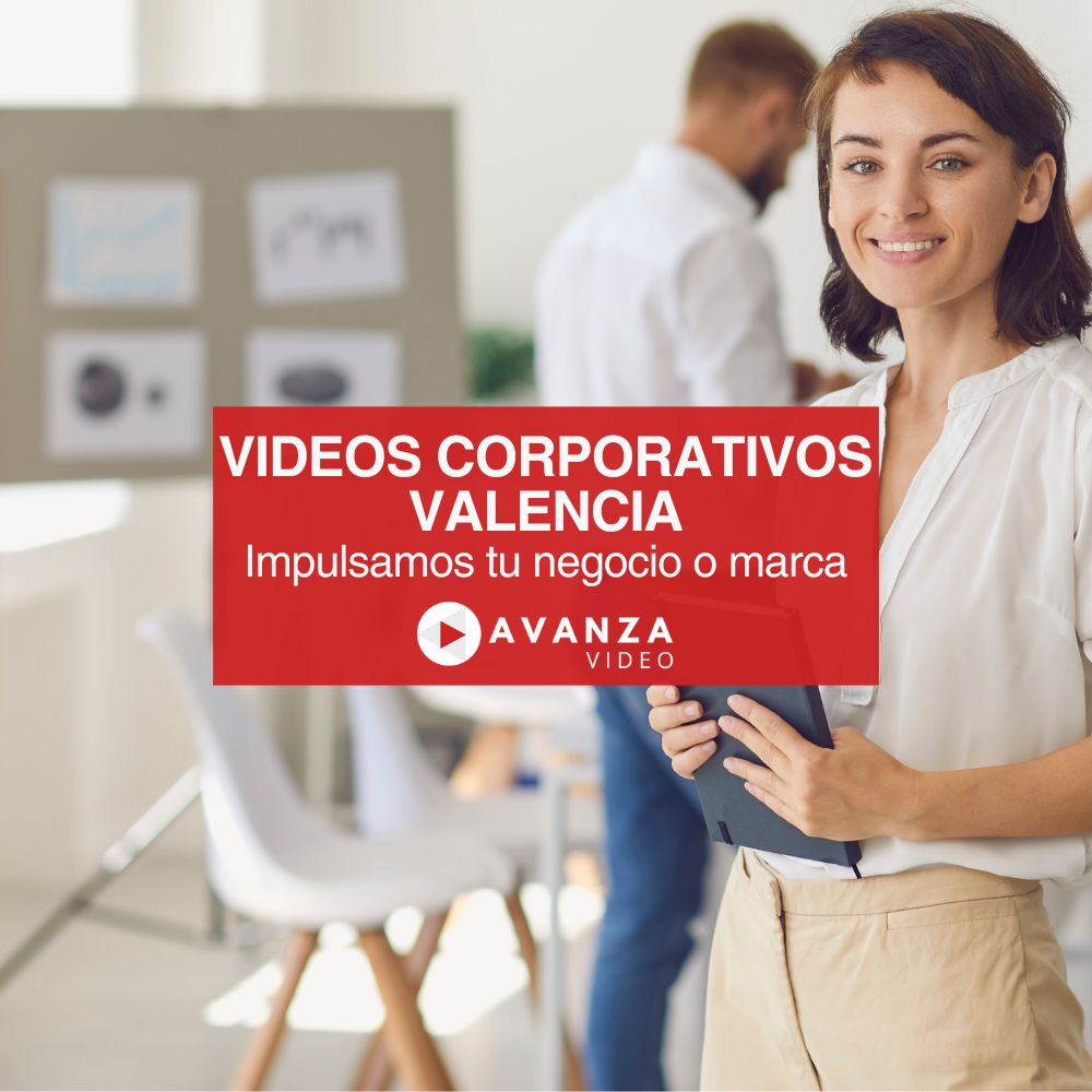 VIDEOS CORPORATIVOS VALENCIA