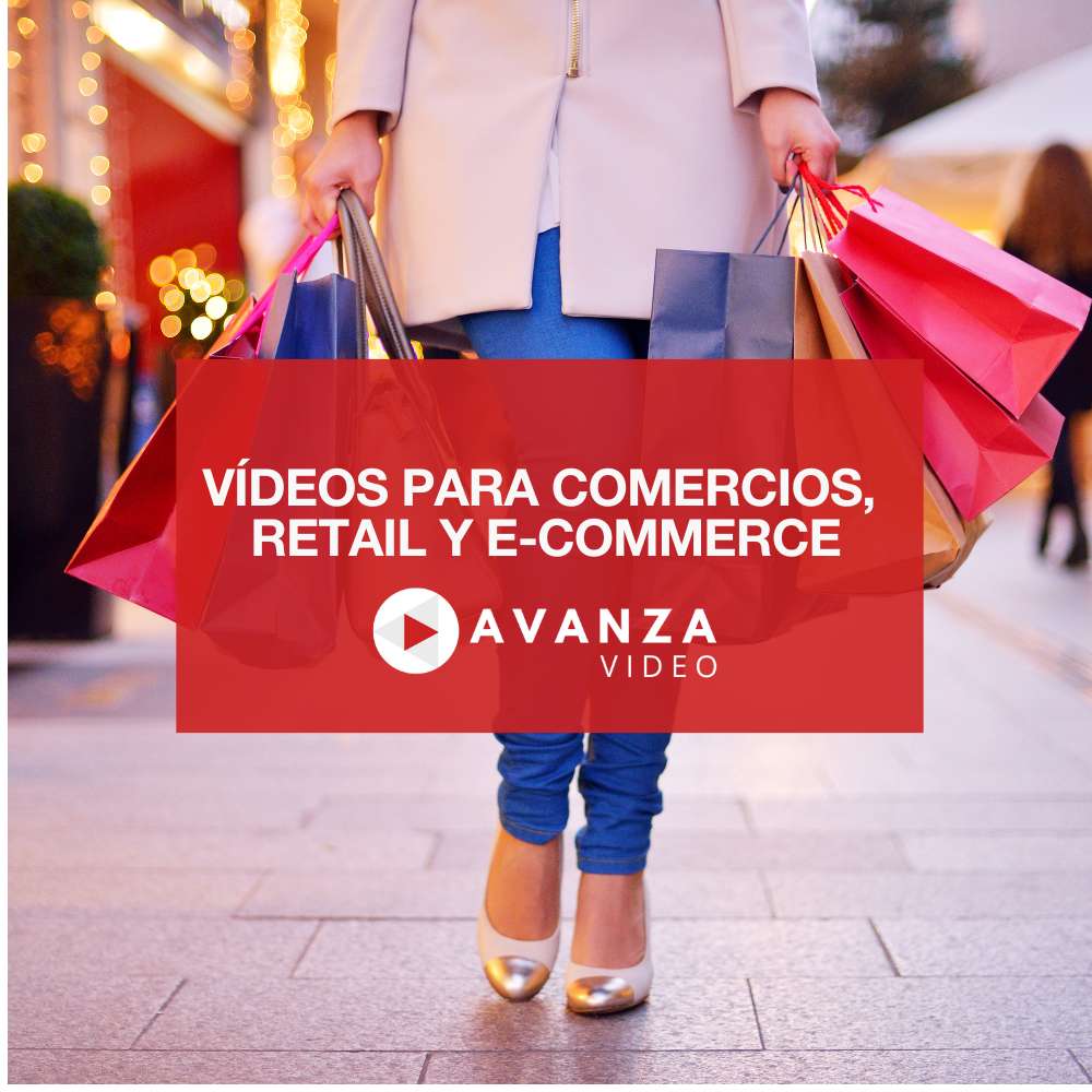 Vídeos para Comercios, Retail y E-commerce