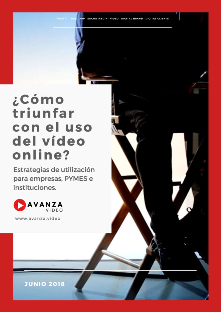 Descarga el E-book '¿Cómo triunfar con el uso del video online?