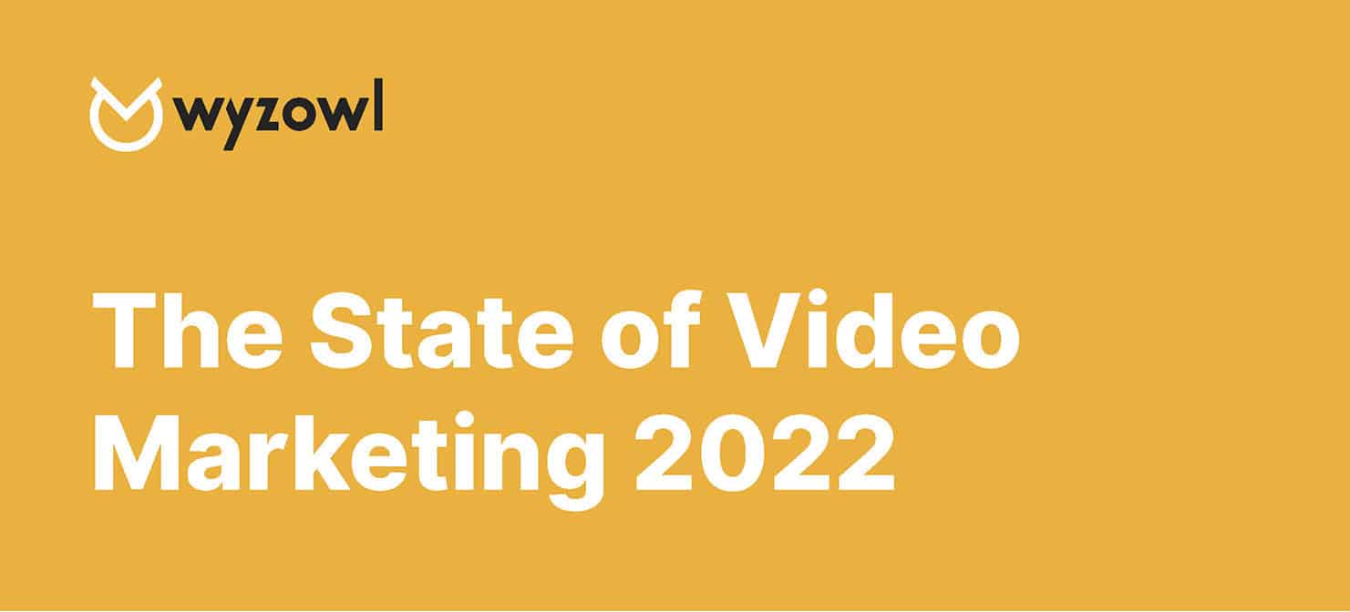 El estado del video marketing 2022