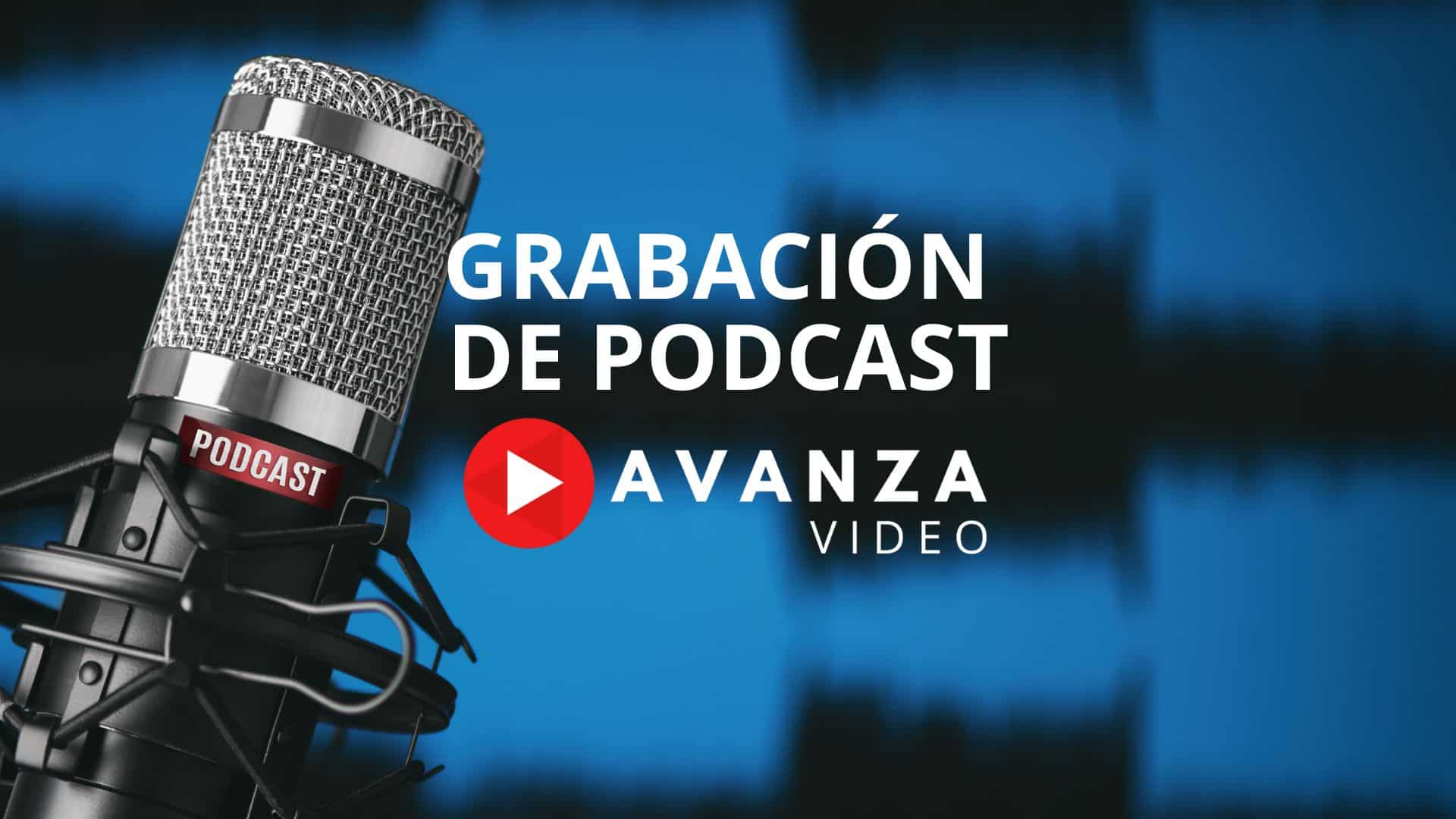 Grabación de Podcast Grabación de Podcast