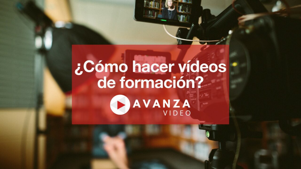 ¿Cómo hacer videos de formación?