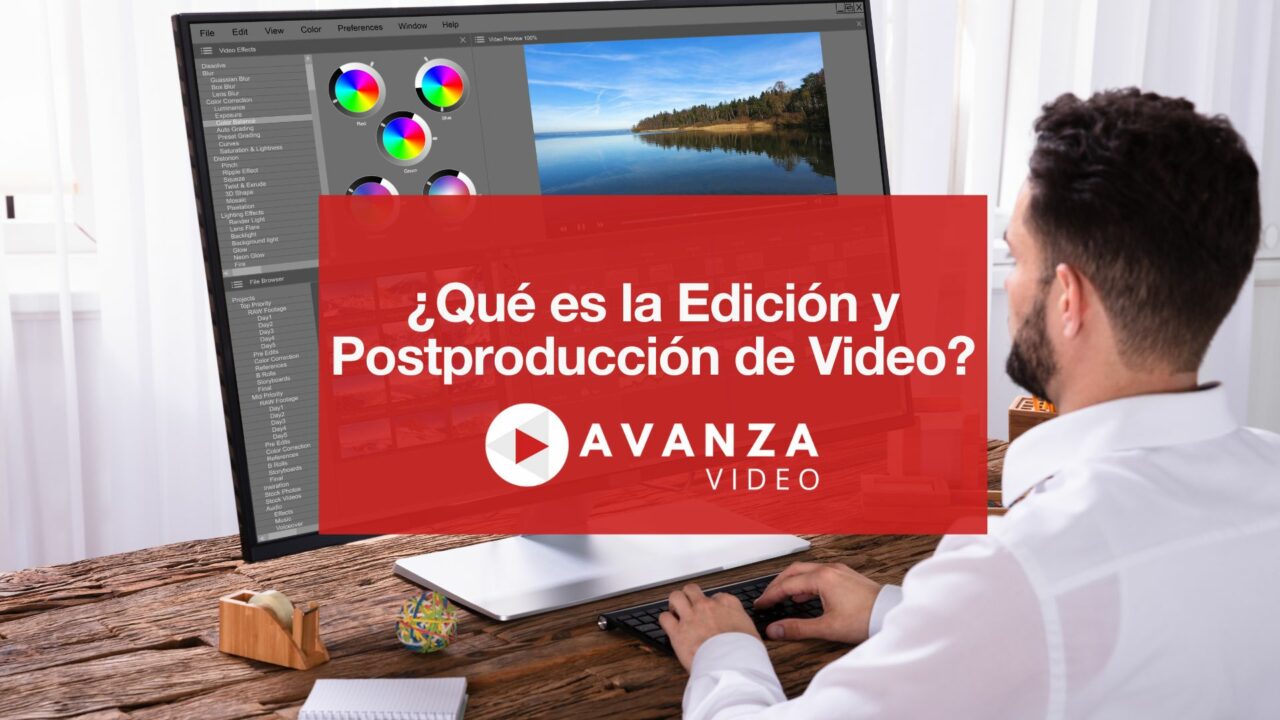 Qué es la edición y postproducción de vídeo